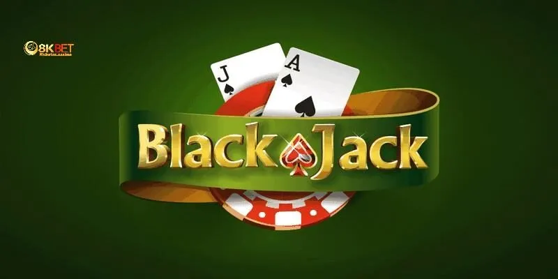 Blackjack 8KBET.